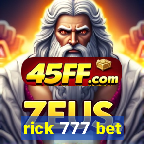 rick 777 bet